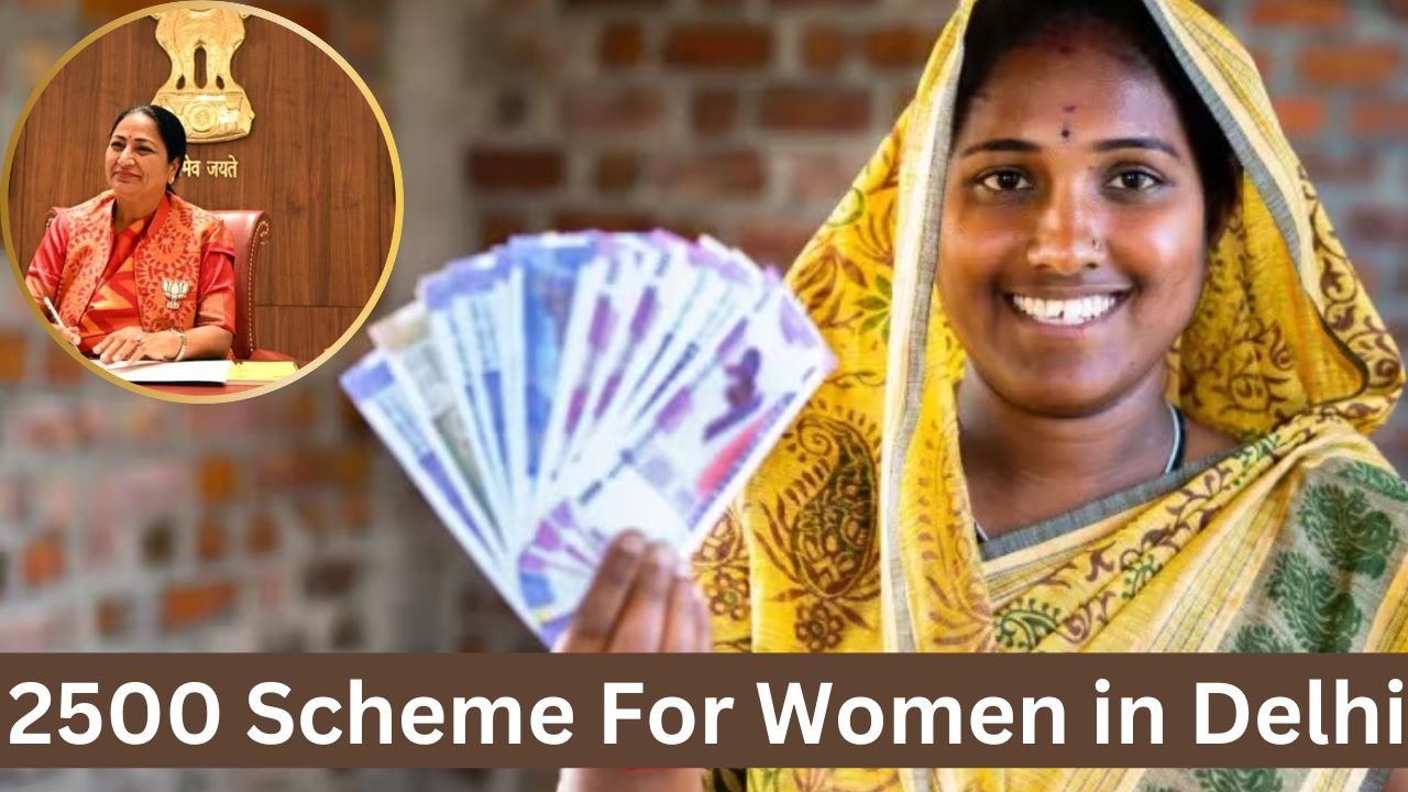 2500 Scheme For Women in Delhi
