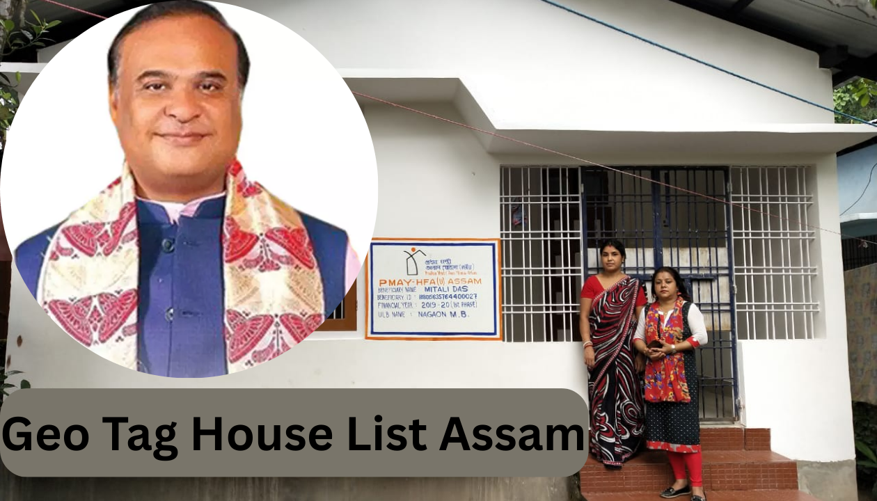 Geo Tag House List Assam
